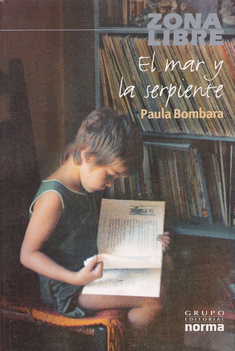 El mar y la serpiente – Paula Bombara